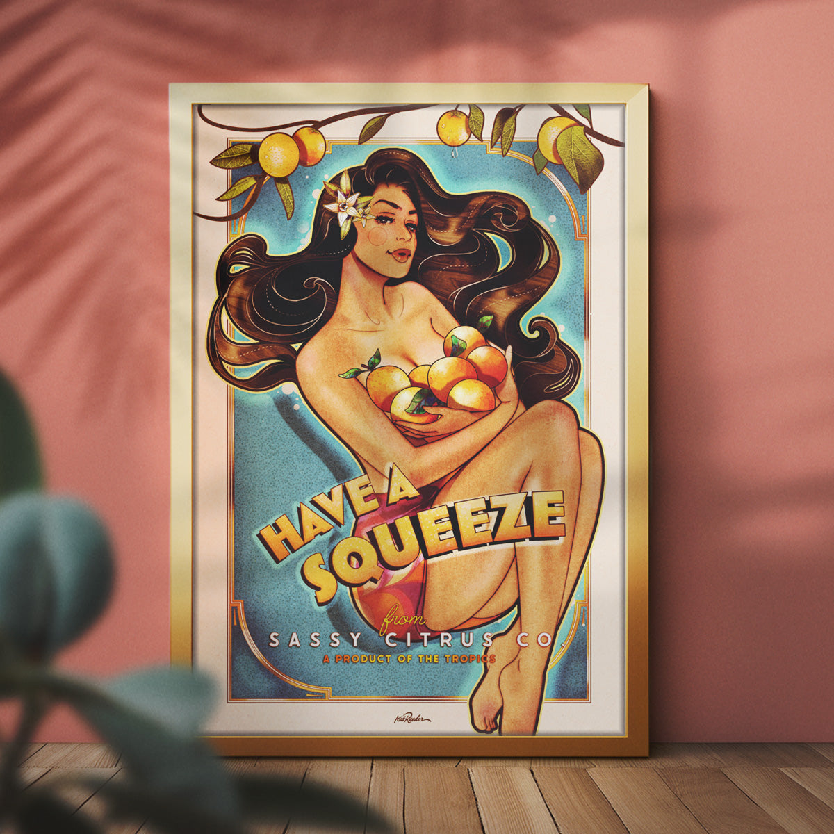 vintage style poster featuring a pinup girl sitting cradling oranges in a blue background, in the style of art nouveau and vintage pinup art. The text reads "Have a Squeeze with sassy Citrus Co"