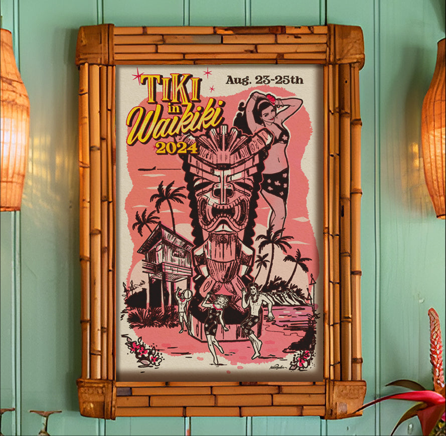 11x17 collectible poster for Tiki in Waikiki Festival hanging on a mint green tiki bar wall. Image features a vintage pink theme and letterpress texture, featuring a hawaiian woman, a tiki, and happy people dancing by the beach. 